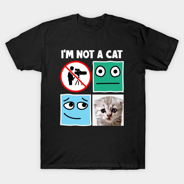 I'm Not A Cat T-Shirt by AngelFlame